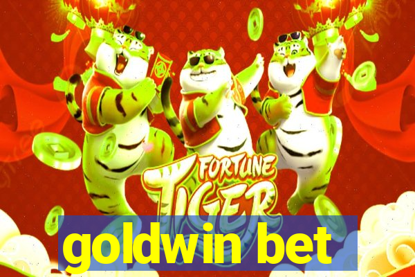 goldwin bet